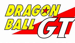 Image result for Dragon Ball Super GT