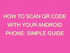 Image result for How to Scan QR Code