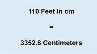 Image result for What Is 110 Feet High