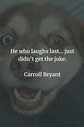 Image result for Short Funny Quotes and Sayings