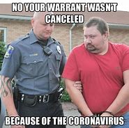 Image result for Messed Up Warrant Memes