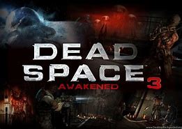 Image result for Dead Space 3 Awakened Wallpaper