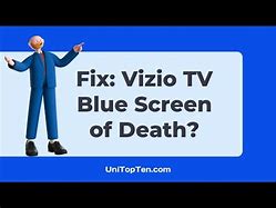 Image result for Vizio Blue Screen Problem