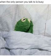 Image result for Kermit the Frog Tired