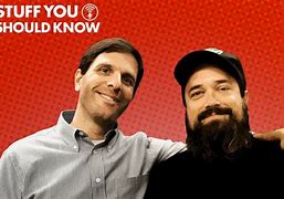Image result for Stuff You Should Know Podcast Cast