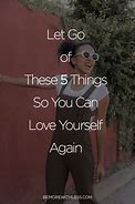Image result for You Should Go Love Yourself No