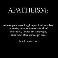 Image result for Apatheist Memes