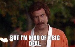 Image result for Ron Burgundy Being Kind