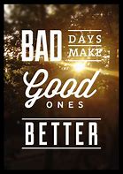 Image result for Funny Bad Day Quotes