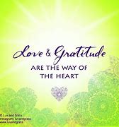 Image result for Love and Gratitude