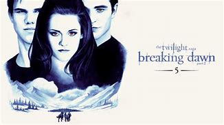 Image result for Twilight Saga Breaking Dawn