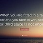 Image result for Winning Racing Quotes