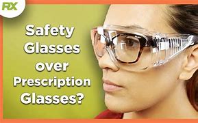 Image result for Over Prescription Safety Glasses