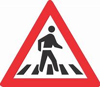 Image result for Pedestrian Crossing Road Sign