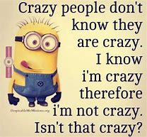 Image result for Minion Crazy People
