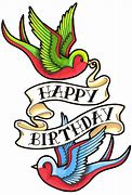 Image result for Funny Happy Birthday Tattoo