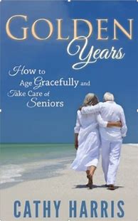 Image result for Aging Gracefully Book