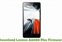 Image result for Lenovo A6000 Plus Stock ROM