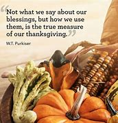 Image result for True Meaning of Thanksgiving Quotes