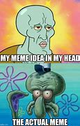 Image result for Big Idea Meme