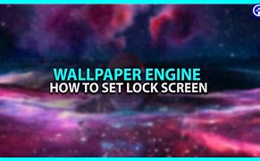 Image result for How to Add Wallpaper Engine to Lock Screen