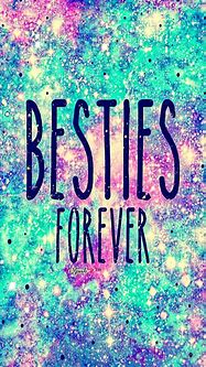 Image result for Pictures for BFFs