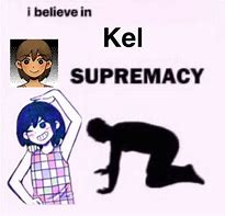 Image result for Kel Approves Memes