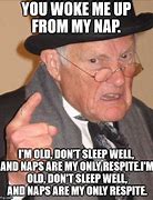 Image result for Old Man Nap Memes