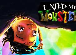 Image result for I Need My Monster Ethan