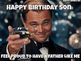 Image result for Happy Birthday Son Memes Funny