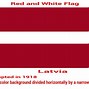 Image result for What Flag Has Red and White