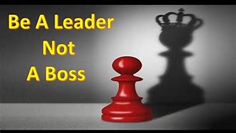 Image result for Leader Not a Boss