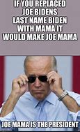 Image result for Joe Mama Meme