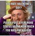 Image result for Valentine's Day Friend Funny Memes