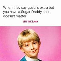 Image result for Sugar Baby Text Meme