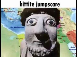 Image result for Hittite Meme