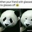 Image result for Glasses Clarity Meme