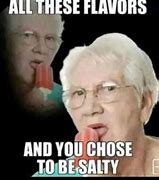 Image result for Salty Ice Cream Meme