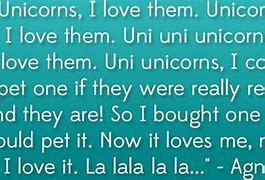 Image result for agnes unicorns quote
