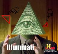 Image result for When She Suddenly Starts Talking About the Illuminati Meme