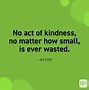 Image result for Inspiring Quotes About Kindness