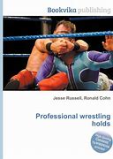 Image result for Best Wrestling Holds