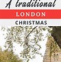 Image result for English Christmas Traditions and Customs
