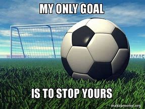 Image result for Soccer Goalie Memes