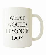 Image result for Beyonce Meme Mug