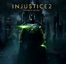 Image result for Injustice 2 Ultimate Edition