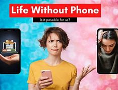 Image result for Going to Places without Phone