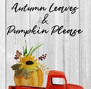 Image result for Farmhouse Fall Signs