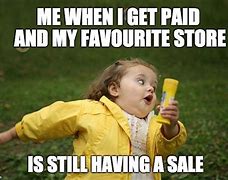 Image result for End of Month Sales Meme