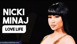 Image result for Nicki Minaj Love Life